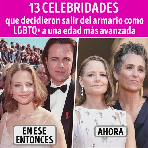13 Celebridades que decidieron salir del armario como LGBTQ a una edad más avanzada | Bella y Genial