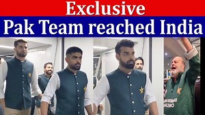 1.6M views · 113K reactions | Exclusive | Pak team reached Hyderabad,...