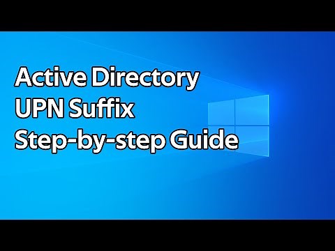 How to add a UPN suffix to Active Directory