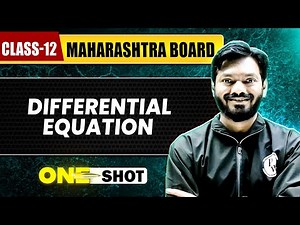DIFFERENTIAL EQUATION IN 1SHOT | Maths | Class12th | Maharashtra Board