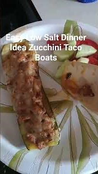 Easy Low Salt Dinner Idea, Zucchini Taco Boats #lowsodiumlifestyle #postheartattacdiet