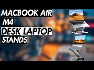 5 Best Mackbook Air M4 Desk Laptop Stands 2025