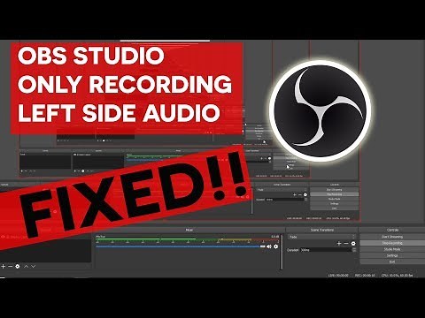 How to Fix OBS Studio Audio Setting - Left Side Only Audio Problem