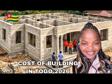 COST OF BUILDING IN LOMÉ TOGO WEST AFRICA 2026. REAL ESTATE.