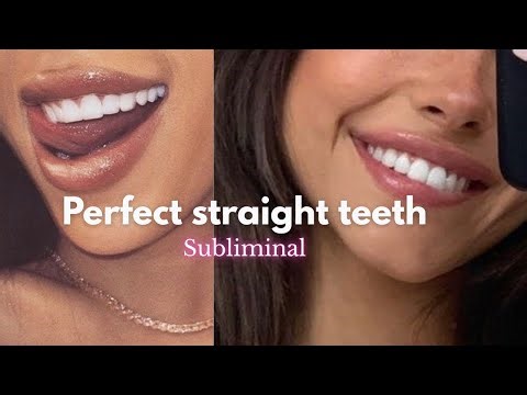 Straight Teeth Subliminal 🦷