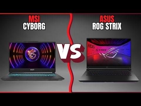 MSI Cyborg vs ASUS ROG Strix