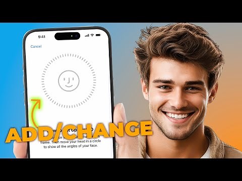 How to Add or Change Face ID on iPhone (Step-by-Step Guide)