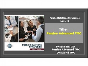 Pathways Level 4: "Public Relations Strategies" - by Elysia Teh, DTM, DTMPW