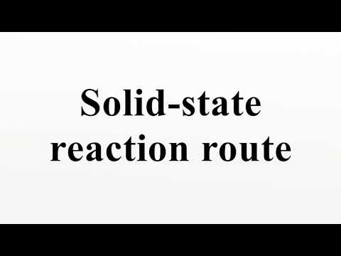Solid-state reaction route