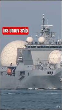How Powerful India's INS Dhruv Spy Ship? INS Dhruv With Powerful Radar