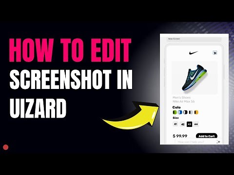 How To Edit Screenshot In Uizard