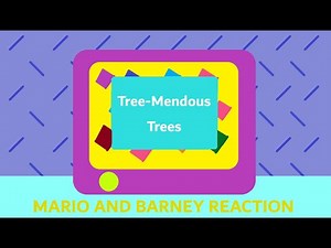 Barney & Friends: Tree-Mendous Trees (Season 4, Episode 14) [Mario and Barney Reaction]