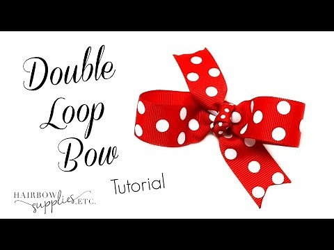 How to Make a Double Loop Hair Bow - Hair Bow Tutorial Ribbon Making Easy Hairbow Supplies, Etc.