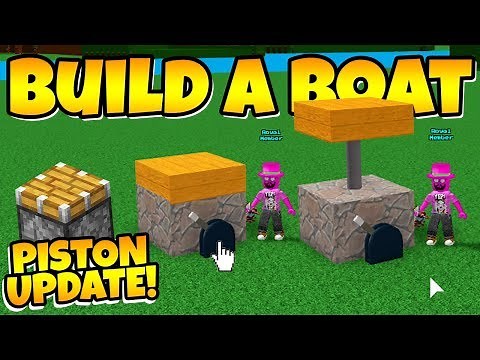 Build a Boat PISTON UPDATE!!! ( Move any blocks! )