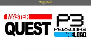 Master Quest Mod for Persona 3 Reload | P3R Mods