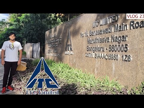 ITC INFOTECH | ITC LIMITED First Time Visit | Bangalore | Day - 2