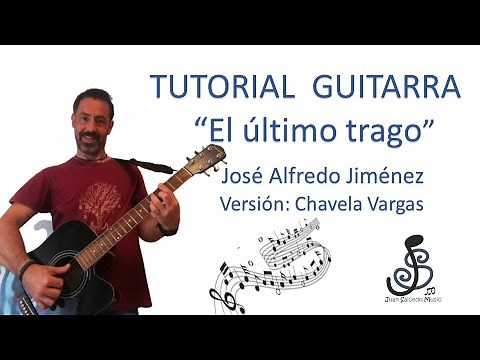 🎸El último trago GUITARRA🤩 - Como tocar, tutorial guitarra, acordes, letra, Pdf descarga y tablatura