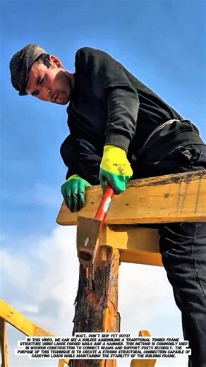 Traditional Timber Frame Assembly Using Large Forged Nails | Classic Wood Construction Technique.