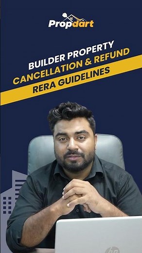 🏗️ Builder Property Cancellation & Refund | RERA Guidelines Explained in 60 Sec