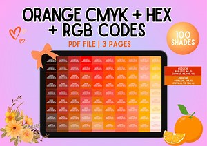 100 CMYK + HEX + RGB Orange Codes | Printable Color Palette Chart, Color Swatch for Branding, Web and Graphic Design, Shade Catalog, Library - Etsy