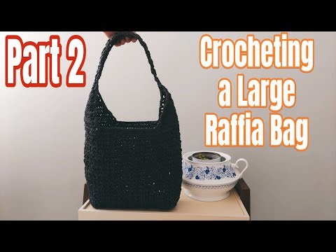 The Secret to a Sturdy Raffia Bag? Part 2 of my Crochet Tutorial #pattern