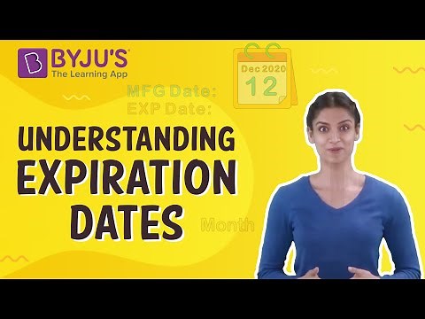Understanding Expiration Dates I Class 4 I Learn With BYJU'S