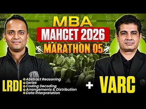 💥 MAHCET 2026 Preparation | LRDI + VARC Marathon Ep.05