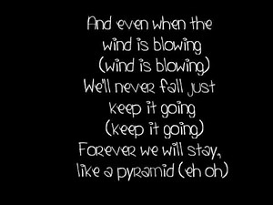 Like a Pyramid w/lyrics