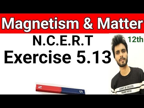 Exercise 5.13 class 12 physics | exercise 5.13 class 12th physics | exercise 5.13 physics class 12