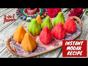 3 INSTANT MODAK |KESAR MODAK,PAN MODAK ,ROSE MODAK