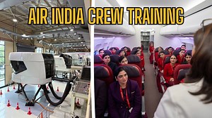 How Air India Trains Its Pilots and Cabin Crew