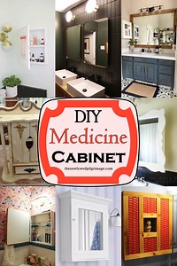 25 DIY Medicine Cabinet Ideas For Home Decor