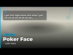 Poker Face - Lady Gaga (Lyrics)