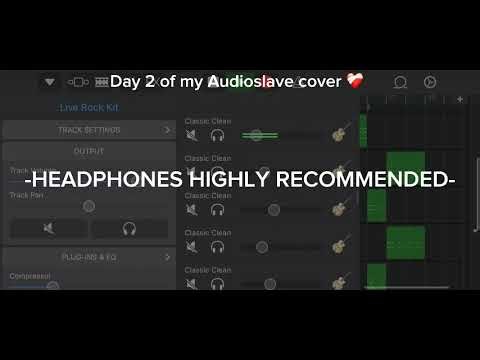 Day 2 of my Audioslave Cover!