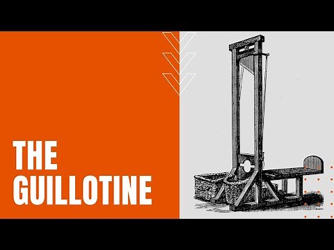 History of the Guillotine