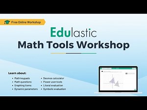 Edulastic Math Tools Webinar