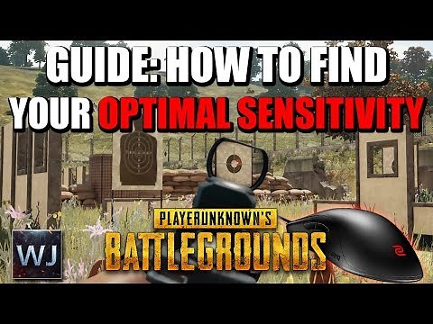 GUIDE: How to find your OPTIMAL MOUSE SENSITIVITY in PLAYERUNKNOWN's BATTLEGROUNDS (PUBG)