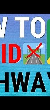 How To Avoid Motorways/Highways Google Maps