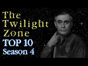 Top 10 Episodes of The Twilight Zone | Season 4
