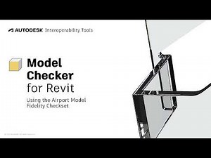 Model Checker for Revit - Using the Airport Fidelity Check