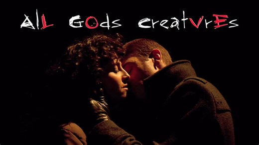 All God's Creatures (2011)