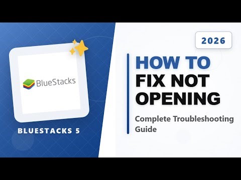 what to do when bluestacks 5 is not opening