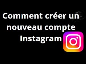 How to create a new Instagram account: A complete guide