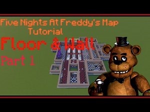 How to build Five Nights At Freddy's Map - Floor & Wall - Part 1 - Minecraft FNAF Tutorial -