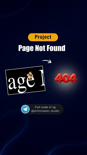 Animmaster on Instagram: "💬 Comment “404” and I’ll send you the source code! ❤️ Like | 💬 Share | 📌 Save for later Follow 👉 @animmaster_studio for more epic UI animations! #frontend #uianimation #cssanimation #javascript #html #webdesign #creativecoding #codeart #animmasterstudio #reels"