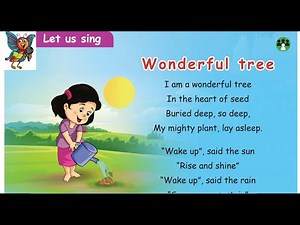 WONDERFUL TREE - Let us Sing - UNIT 1 - TERM 3 - ENGLISH - 3RD STANDARD