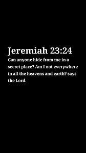 Am I not everywhere in all the heavens and earth? #bibleverse #bibleportal #God #truth #hope | Bible Portal