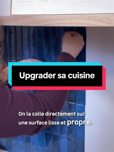 Allez hop ! On glow up sa cuisine 🤗 #cuisine #crédence #peelandstick #kitchenmakeover #leroymerlin