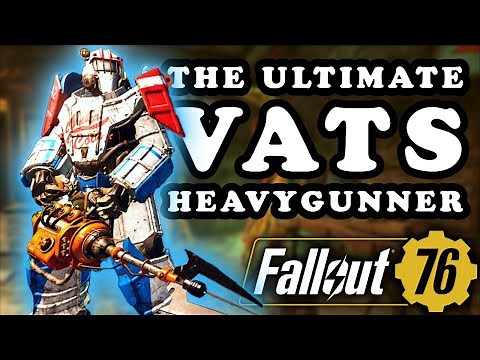 The Iron Man: Ultimate VATS HEAVY GUNNER! One Shot Kill & Insane Boss DPS - Fallout 76