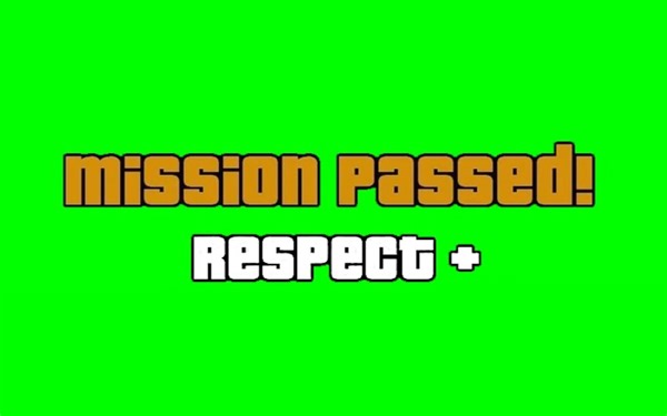 【绿幕小王子】GTA 任务完成 尊敬 Mission passed respect